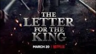 The letter for the king trailer