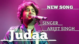 Arijit Singh | Judaa | Ishqedarriyaan's | New Hindi Songs 2020 | Latest Hindi Songs