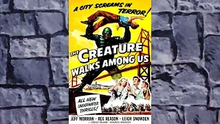 HORROR MONTH 2019 | THE CREATURE WALKS AMONG US | 1956