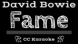 David Bowie • Fame (CC) [Karaoke Instrumental Lyrics]