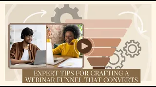 Expert Tips for Crafting a Webinar Funnel That Converts