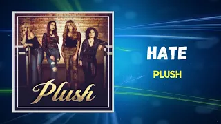 Plush - Hate (Lyrics)