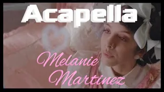 Mad Hatter Filtered Acapella - Melanie Martinez