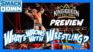 KING & QUEEN OF THE RING PREVIEW - WWE Raw 5/20/24 & SmackDown 5/17/24 Recap