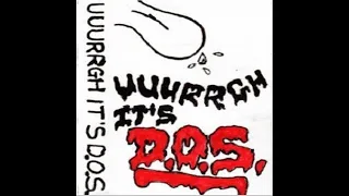 DELINQUENTS OF SOCIETY : 1983 Demo Uuurrgh It's D.O.S : UK Punk Demos