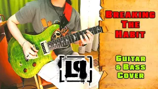 Linkin Park - Breaking The Habit | guitar & bass cover + tab | mike KidLazy