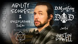 DMystifying D&D | Ability Scores and Roleplay Explained | D&D Tips & Techniques