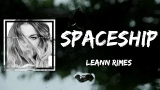 LeAnn Rimes - spaceship (Lyrics)