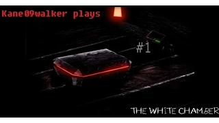 The White Chamber Gameplay