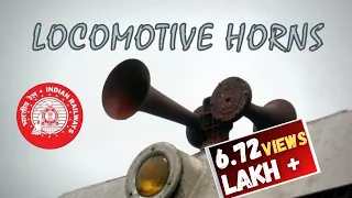 LOCOMOTIVE HORNS of Indian Railways: Variety unmatched !...