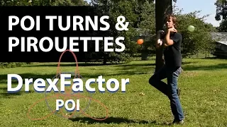 Poi Dancing Tutorial: Turns and Pirouettes