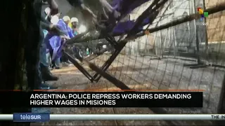 FTS 12:30 24-05: Argentina: police repress workers demanding higher wages in Misiones