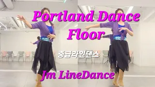 Portland Dance Floor- LineDance-Intermediate