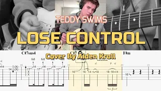 Teddy Swims - Lose Control (cover by Aiden Kroll) Guitar TABS