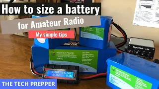How to size a battery for Amateur Radio