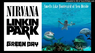 Nirvana vs. Linkin Park vs. Green Day - Smells Like Boulevard of New Divide