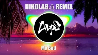 Khalid - My Bad  (HIKOLAB Remix)