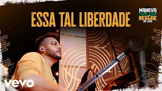 Maneva - Essa Tal Liberdade (Tudo Vira Reggae - Ao Vivo) (Ao Vivo Em São Paulo / 2023)