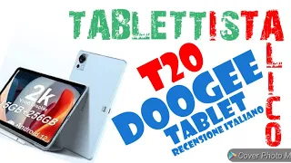 Doogee T20 tablet/recensione ITALIANO