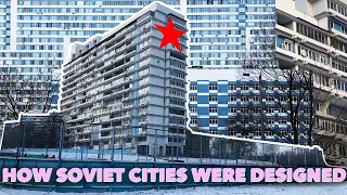 How Soviet Cities Were Designed?