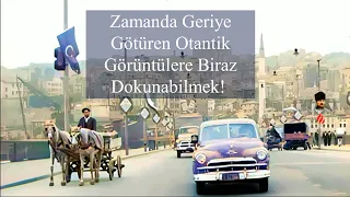 İstanbul 1959'a Muazzam Bir Zaman Yolculuğu! | 4K, 60FPS | #Eskiİstanbul