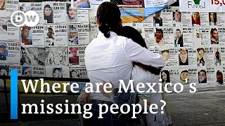 On Mexico's trail of the disappeared | DW News