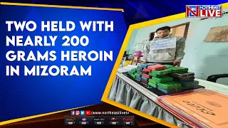 Two held with nearly 200 grams heroin in Mizoram