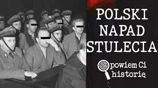 NAJWIĘKSZY NAPAD NA BANK W HISTORII PRL - PROCES ZUCHWAŁEJ SIÓDEMKI | WOŁÓW 1962