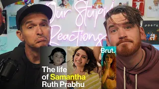 The life of Samantha Ruth Prabhu REACTION!!!