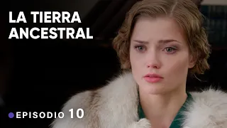 LA TIERRA ANCESTRAL. Episodio 10. La mejor TV - serie sobre el Amor, la Vida y el Honor !