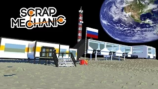 МЫ НА ЛУНЕ! ОГРОМНАЯ КОСМИЧЕСКАЯ БАЗА ПОСРЕДИ ЛУНЫ В SCRAP MECHANIC