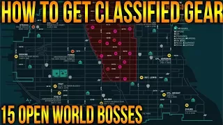 THE DIVISION 1.8 | HOW TO GET CLASSIFIED GEAR FAST AND EASY RUN FOR 15 OPEN WORLD BOSSES
