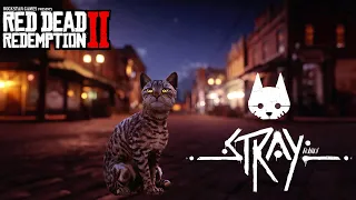 Stray trailer but it's in RDR2