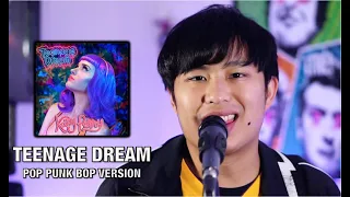 Katy Perry - Teenage Dream (Pop Punk Cover)