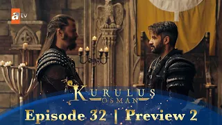 Kurulus Osman Urdu | Season 4 Episode 32 Preview 2