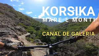 KORSIKA - ENDURO MTB AUF DEM CANAL DE GALÉRIA - CORSE - CIRCUIT ENDURO VTT GALÉRIA