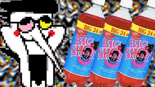 When you Drink Big Shot Soda