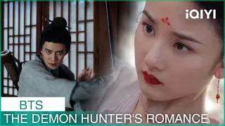 เบื้องหลัง | The Demon Hunter's Romance BTS | iQIYI Thailand