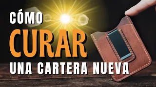 CÓMO “CURAR” UNA CARTERA NUEVA