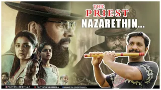 Nazarethin | Flute cover | The Priest |  The Priest | Mammootty | Manju Warrier |