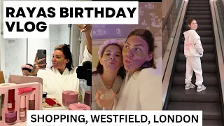 Rayas birthday vlog - Sephora, space nk, H&M, bershka, westfield London