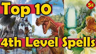 Top 10 4th Level Spells in DnD 5E