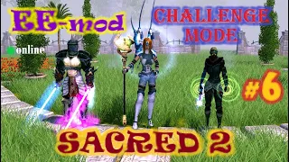 Sacred 2, прохождение по сети, EE-mod, Challenge mode, #6