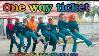 ONE WAY TICKET - LINE DANCE - CHOREO BY ENNY DARMAJI ( INA) #PASARNITEN MOM'S