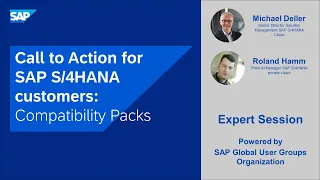 Call to Action for SAP S/4HANA Customers: Compatibility Packs