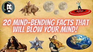 20 Mind-Bending Facts That Will Blow Your Mind!