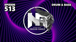 Nelver - Proud Eagle Radio Show #513 [Pirate Station Radio] (27-03-2024) Drum & Bass