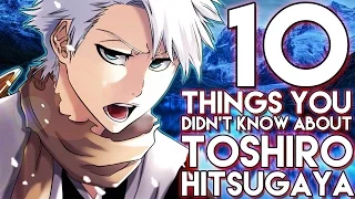 10 Things You Probably Didn't Know About Toshiro Hitsugaya (10 Facts) | Bleach