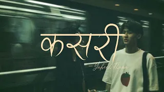 Yabesh Thapa - Kasari / कसरी (Lyrics)