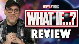 Marvel's What If...? - Review! (Eps 1-3, No Spoilers!)